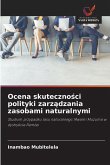 Ocena skuteczno¿ci polityki zarz¿dzania zasobami naturalnymi