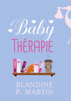 Baby Thérapie - P. Martin, Blandine