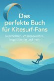 Das perfekte Buch für Kitesurf-Fans