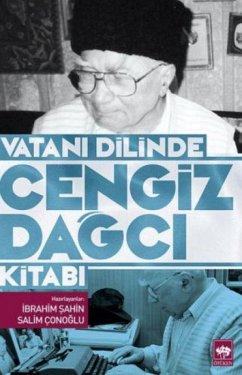 Vatani Dilinde Cengiz Dagci Kitabi - Sahin, Ibrahim; Conoglu, Salim