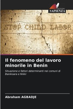 Il fenomeno del lavoro minorile in Benin - AGBADJE, Abraham Il fenomeno del lavoro minorile in Benin - AGBADJE, Abraham