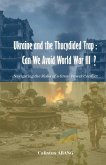 Ukraine and the Thucydides Trap