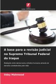 A base para a revisão judicial no Supremo Tribunal Federal do Iraque