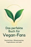 Das perfekte Buch für Vegan-Fans