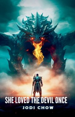 She Loved The Devil Once - Chow, Jodi She Loved The Devil Once - Chow, Jodi