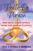 Pacto De Pureza
