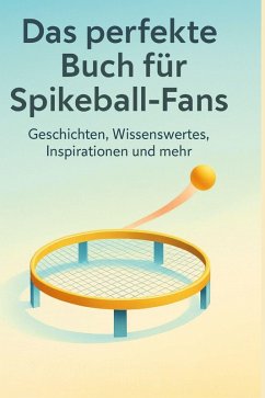 Das perfekte Buch für Spikeball-Fans - Lange, Matteo