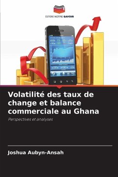 Cover Volatilité des taux de change et balance commerciale au Ghana