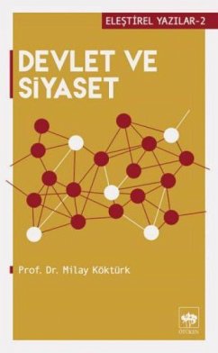 Devlet ve Siyaset - Köktürk, Milay