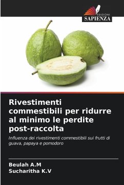 Cover Rivestimenti commestibili per ridurre al minimo le perdite post-raccolta