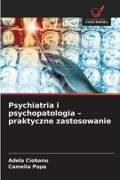 Cover Psychiatria i psychopatologia - praktyczne zastosowanie