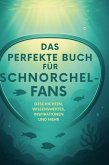Das perfekte Buch für Schnorchel-Fans