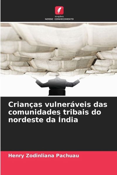 Crianças vulneráveis das comunidades tribais do nordeste da Índia