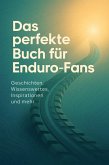 Das perfekte Buch für Enduro-Fans
