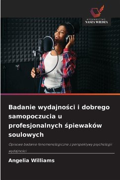 Cover Badanie wydajno¿ci i dobrego samopoczucia u profesjonalnych ¿piewaków soulowych