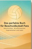 Das perfekte Buch für Beachvolleyball-Fans