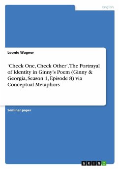 Cover 'Check One, Check Other'. The Portrayal of Identity in Ginny's Poem (Ginny & Georgia, Season 1, Episode 8) via Conceptual Metaphors