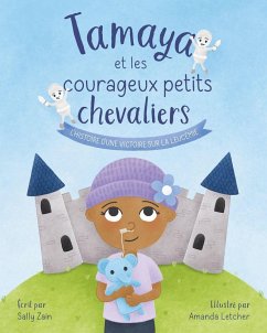 Tamaya et les courageux petits chevaliers - Zain, Sally