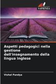 Aspetti pedagogici nella gestione dell'insegnamento della lingua inglese