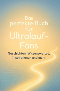 Cover Das perfekte Buch für Ultralauf-Fans