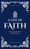 A Life of Faith A Life of Faith