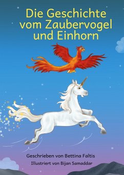 Cover Die Geschichte vom Zaubervogel und Einhorn