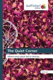 The Quiet Corner