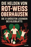 Die Helden von Rot-Weiß Oberhausen