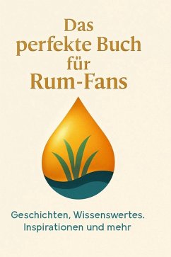 Cover Das perfekte Buch für Rum-Fans