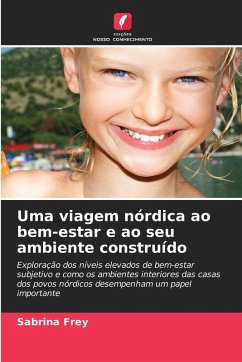 Cover Uma viagem nórdica ao bem-estar e ao seu ambiente construído