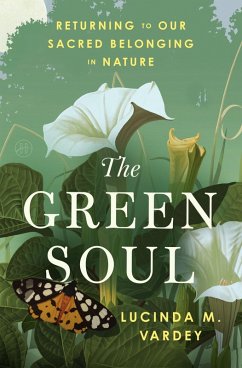 The Green Soul - Vardey, Lucinda M