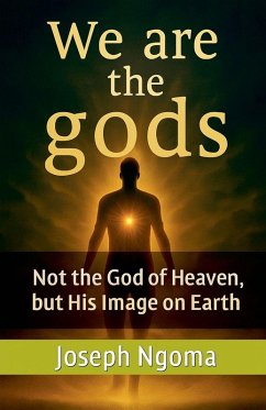 We are the gods - Ngoma, Joseph