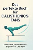 Das perfekte Buch für Calisthenics-Fans