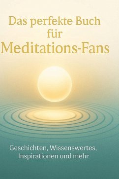Cover Das perfekte Buch für Meditations-Fans