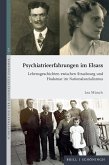 Psychiatrieerfahrungen im Elsass