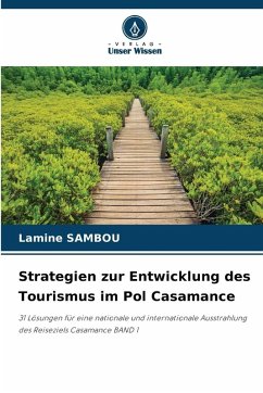 Cover Strategien zur Entwicklung des Tourismus im Pol Casamance
