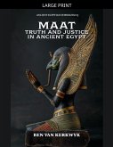 MAAT, Truth and Justice in Ancient Egypt