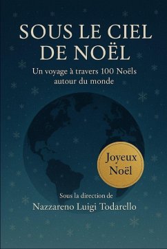 SOUS LE CIEL DE NOËL SOUS LE CIEL DE NOËL