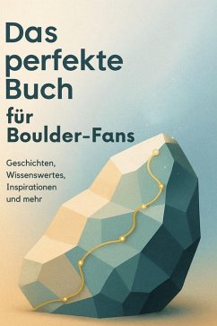Das perfekte Buch für Bouldern-Fans - Frank, Marie