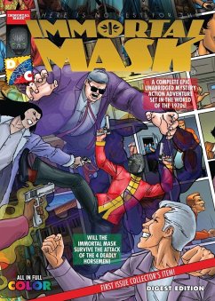 Immortal Mask Digest - Benson, Brent Immortal Mask Digest - Benson, Brent