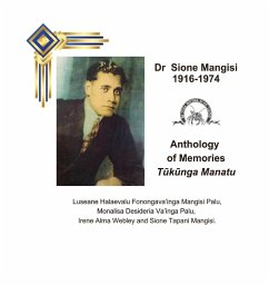 Cover Dr Sione Mangisi Anthology of Memories, Tuukuunga Manatu, 1916-1974