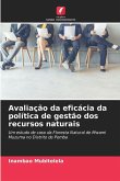Avaliação da eficácia da política de gestão dos recursos naturais