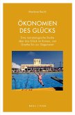 Ökonomien des Glücks