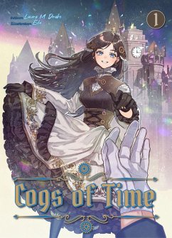 Cogs of Time: Volume 1 - Laura M Drake, Laura M Cogs of Time: Volume 1 - Laura M Drake, Laura M