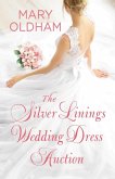 The Silver Linings Wedding Dress Auction
