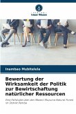 Bewertung der Wirksamkeit der Politik zur Bewirtschaftung natürlicher Ressourcen Bewertung der Wirksamkeit der Politik zur Bewirtschaftung natürlicher Ressourcen