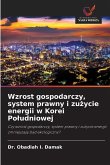 Wzrost gospodarczy, system prawny i zu¿ycie energii w Korei Po¿udniowej