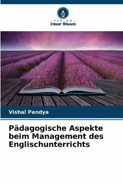 Cover Pädagogische Aspekte beim Management des Englischunterrichts