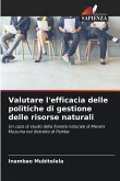 Valutare l'efficacia delle politiche di gestione delle risorse naturali