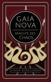 Gaia Nova - Mächte des Chaos